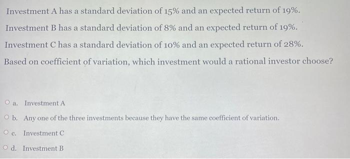 economy, return 10% in a normal economy, and lose 2% in a