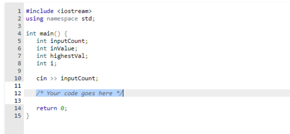 *****C++ Answer ONLY***** Integer inputCount is read from input representing the number