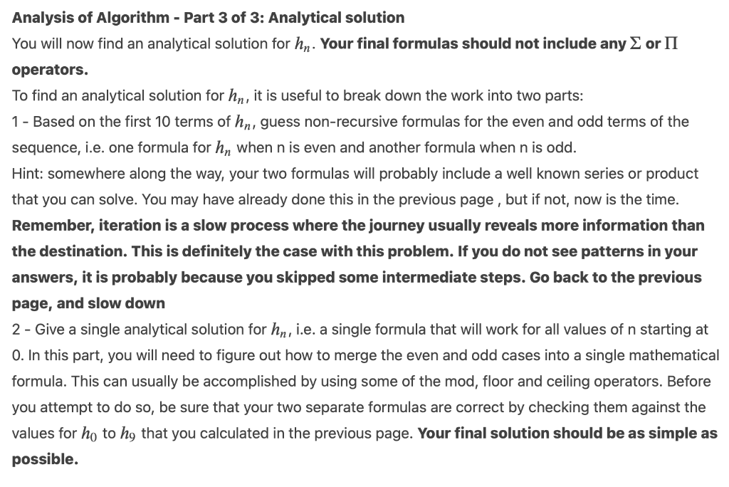following function f, written in pseudocode similar to C or Java: void