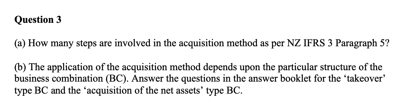  Question 3 (a) How many steps are involved in the acquisition