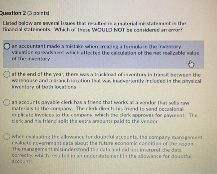 audit client overstated the value of its inventory at one of its