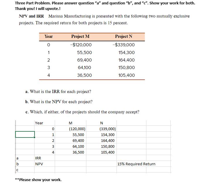  Three Part Problem. Please answer question "a" and question " b