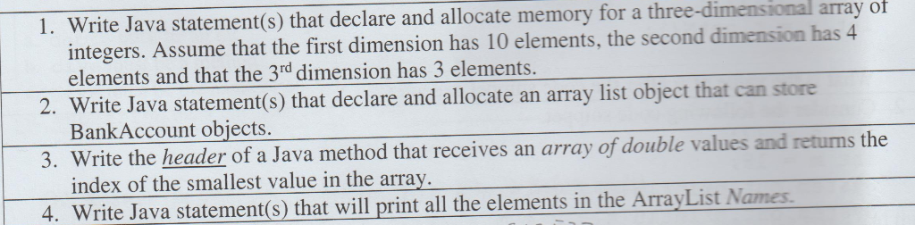  rite Java statement(s) that declare and allocate memory for a three-dimensional
