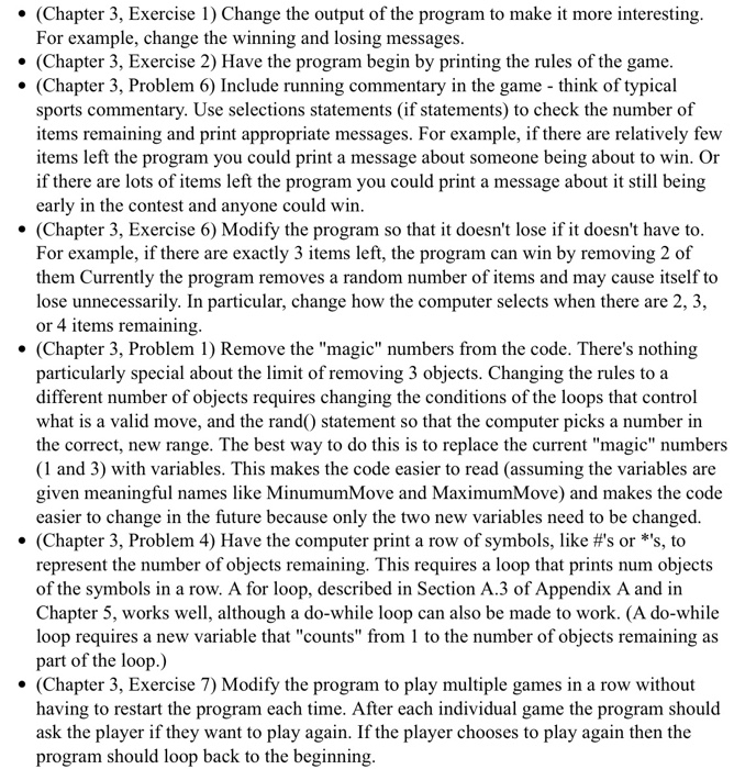  (Chapter 3, Exercise 1) Change the output of the program to