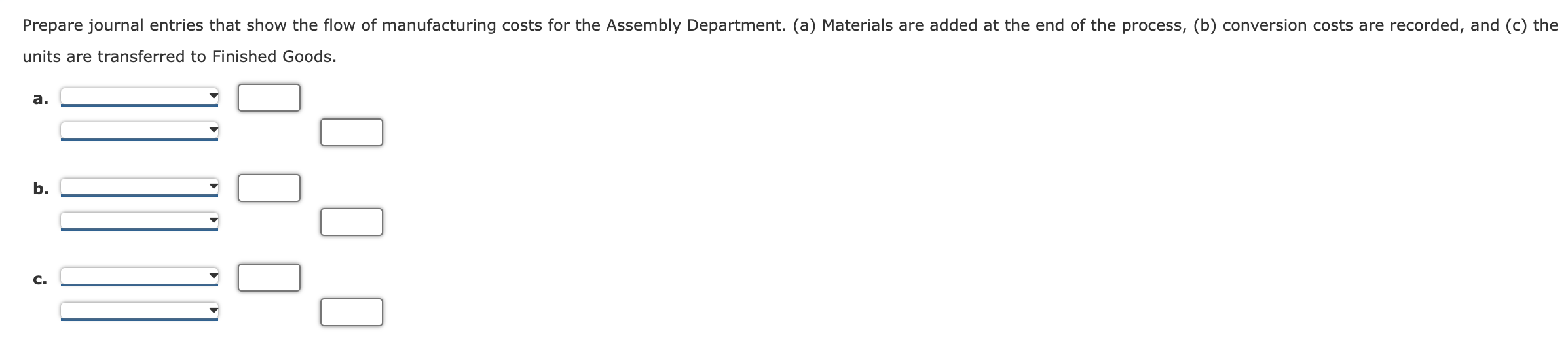 and final answer to four decimal places. \$ per unit d. Calculate