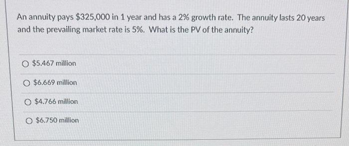 if possible could this be shown on excel thank you! An annuity