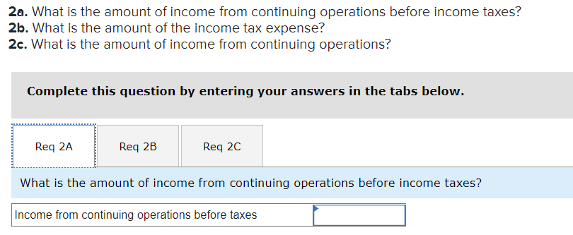 the company's income tax rate is 40% for all items. Required: 1.
