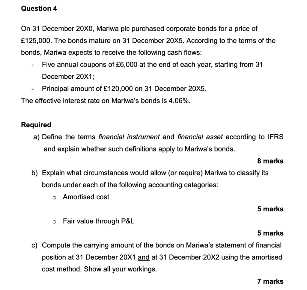 Can someone solve part c for me please Question 4 On