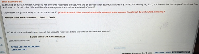 how do i do this Brief Exercise 3-3 At the end of