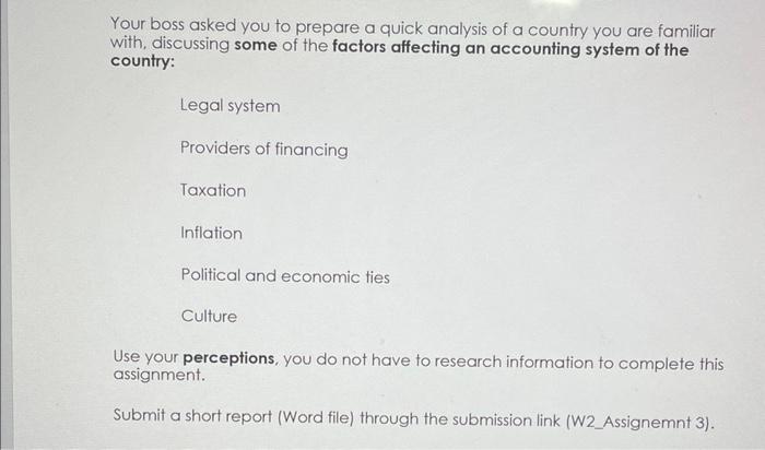 any country : for example (US) Your boss asked you to prepare