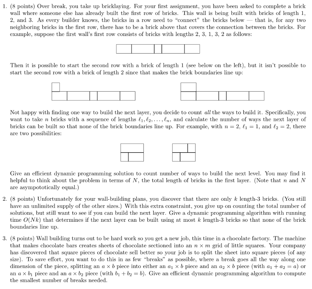 For all the problems, I just need the idea for the dynamic