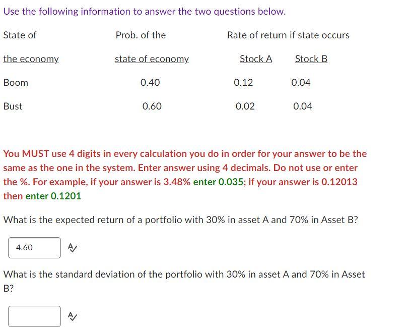 PLEASE ANSWER BOTH Use the following information to answer the two