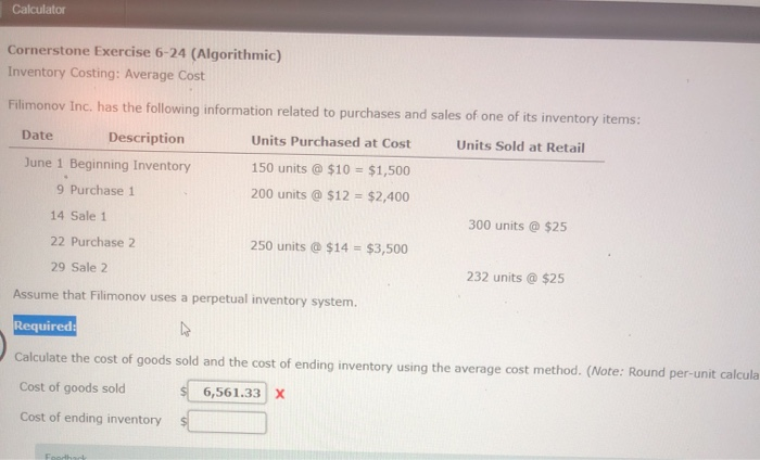 please give an explaintion without use schedules. Calculator Cornerstone Exercise 6-24 (Algorithmic)