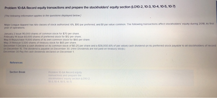  Problem 10-6A Record equity transactions and prepare the stockholders' equity section
