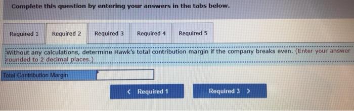 birdhouse that it sells for $30 70 each. Its variable cost is