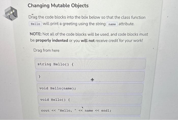  Drag the code blocks into the box below so that the