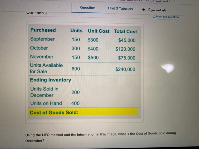  Question Unit 3 Tutorials Question 2 If you need help O