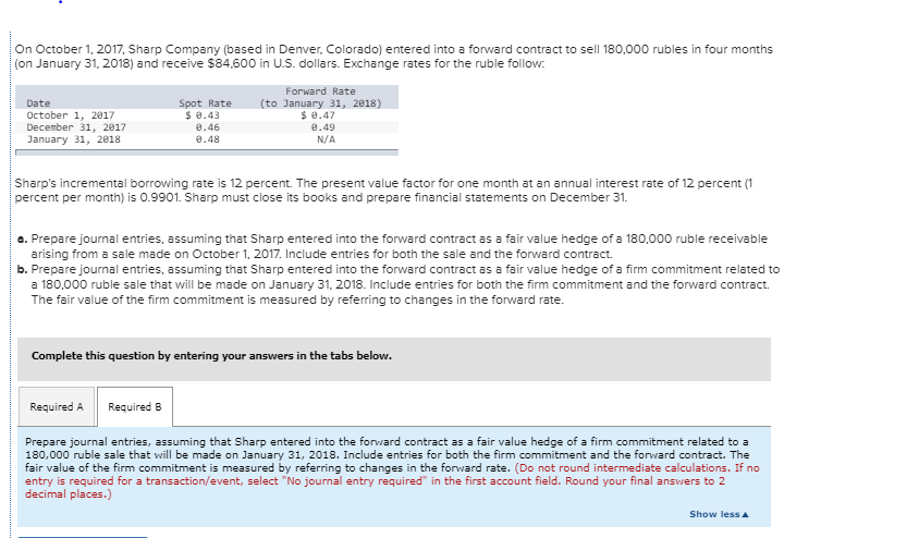  REQ A 1 Record the sale. 2 Record entry for forward