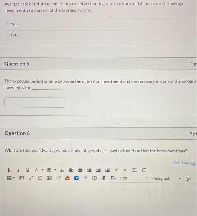 plans, evaluates, and controls investments in fixed assets. True O False Question