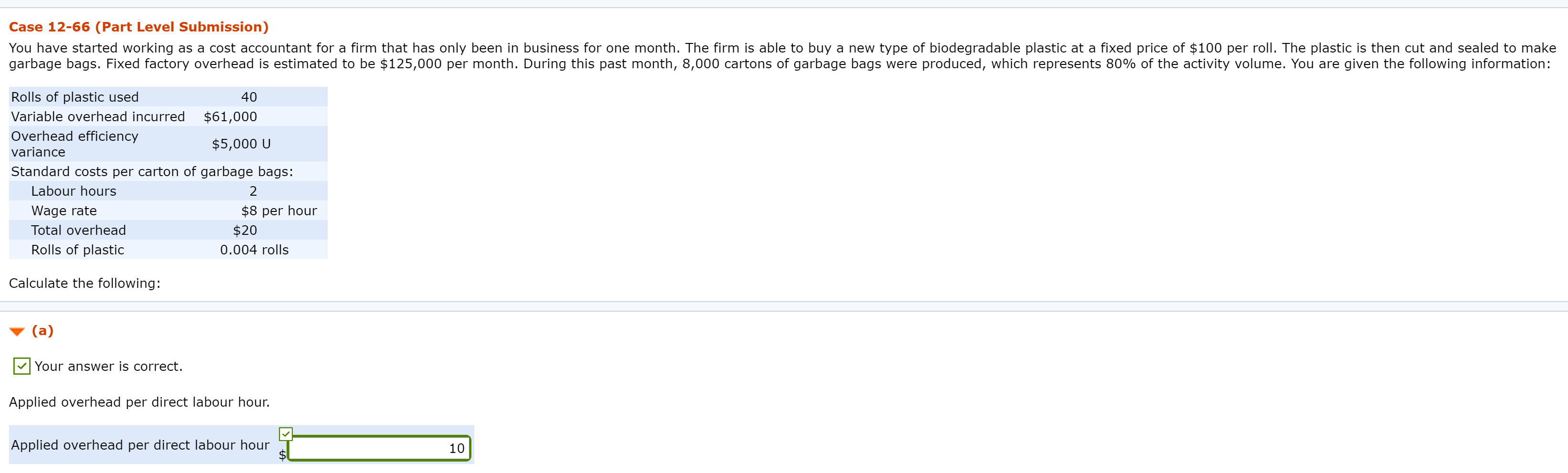  Hi, please just answer question D. Thank you. Case 12-66 (Part
