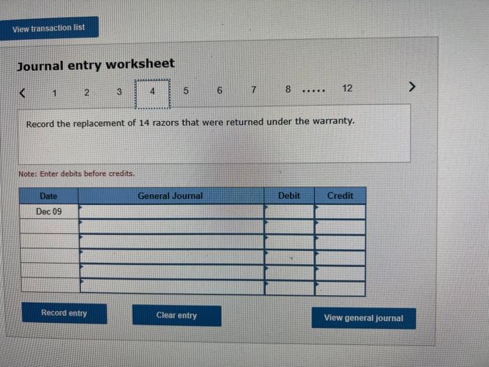 of 33 razors that were returned under the warranty. Note: Enter debits