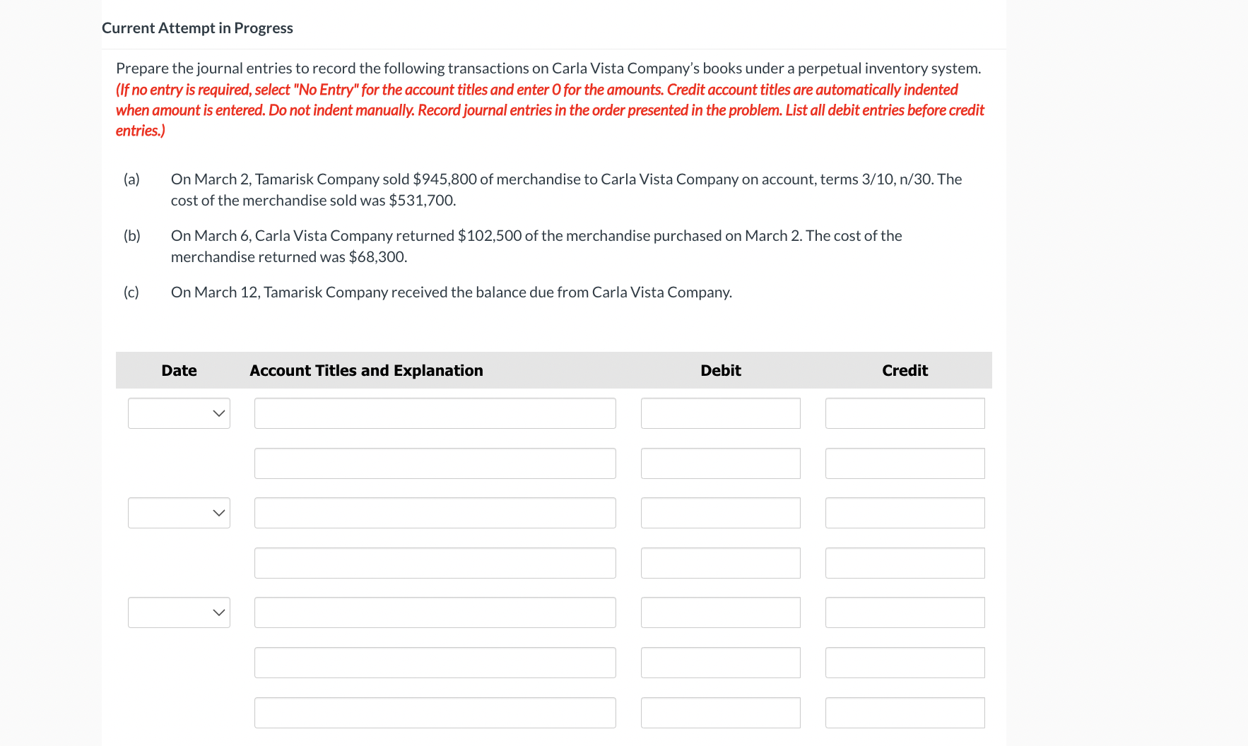 Current Attempt in Progress Prepare the journal entries to record the