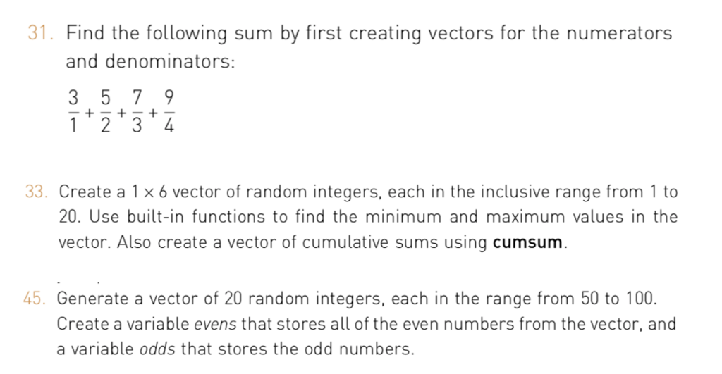 Basic MATLAB Programming 31. Find the following sum by first creating vectors