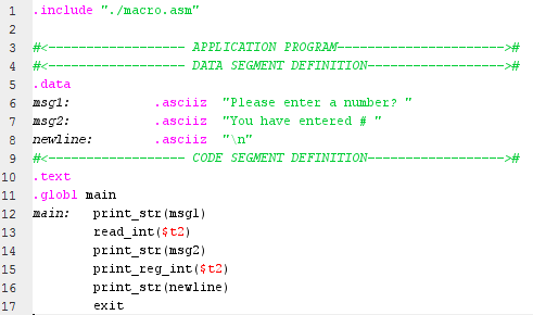 macros: 1. read_int($reg) : To read an integer value from STDIO into