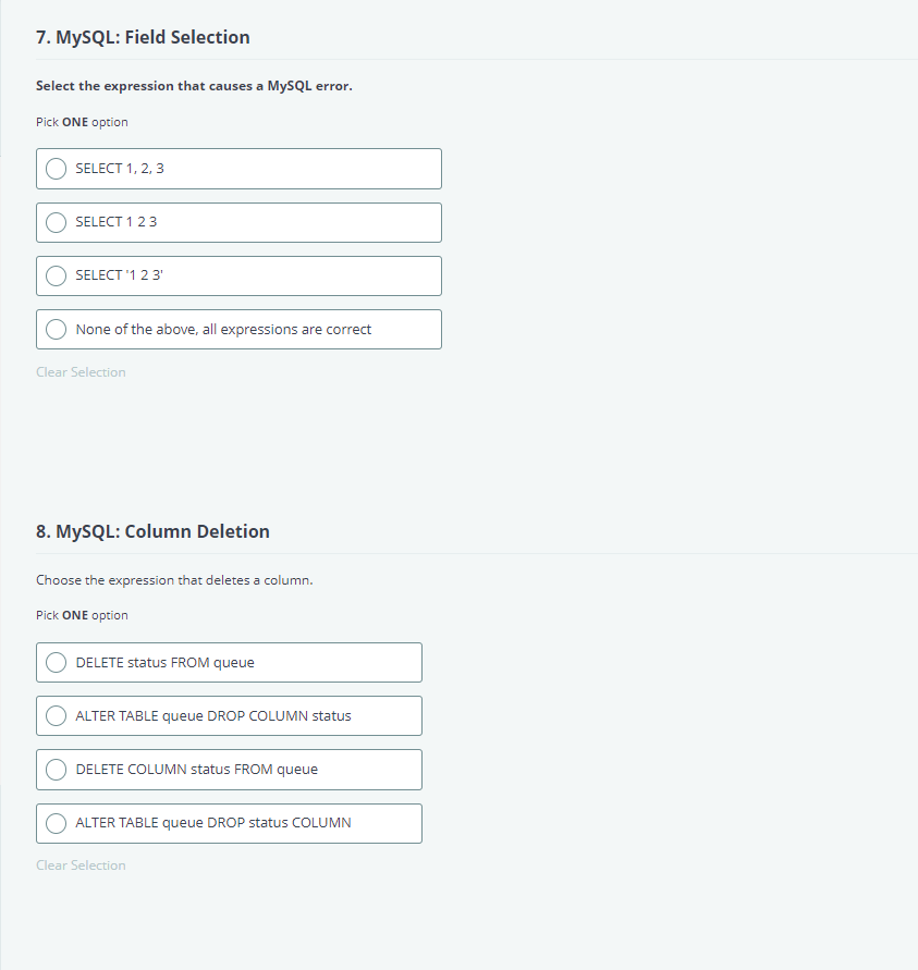  MySQL: Field Selection Select the expression that causes a MySQL error.