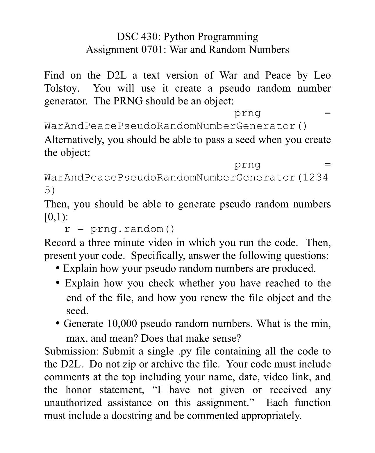  DSC 430: Python Programming Assignment 0701: War and Random Numbers Find