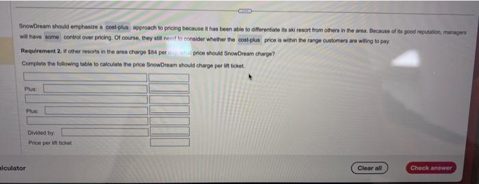 company is planning its lift teket pricing for the coming shi season