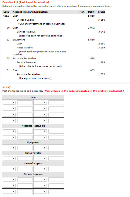 Exercise 2-9 (Part Level Submission) Selected transactions from the journal of