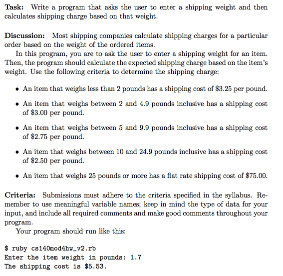 In Ruby Task: Write a program that asks the user to enter