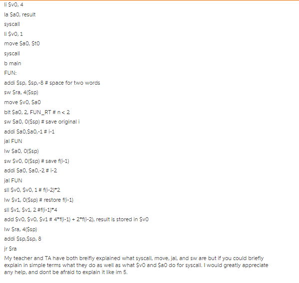description for the following instruction i.syscall l.mov i.jal iv.SW 2. What is