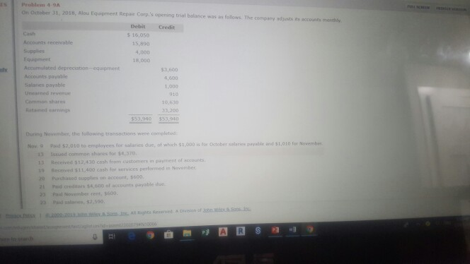  s Problem 4 9A On Oitober 31, 2018, Alou Equigpment Repar