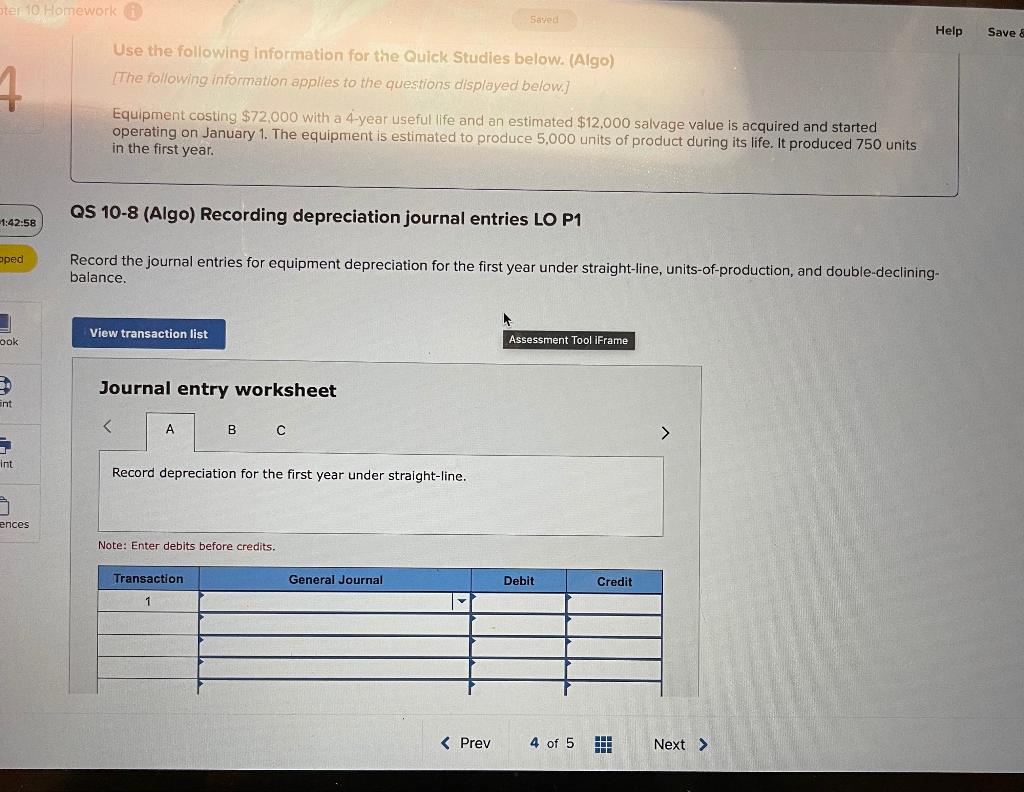  Use the following information for the Quick Studies below. (Algo) [The