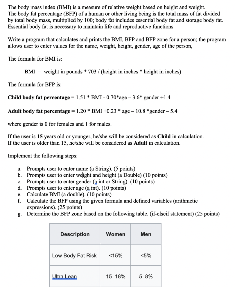 JAVA - Write a program that calculates and prints the BMI, BFP