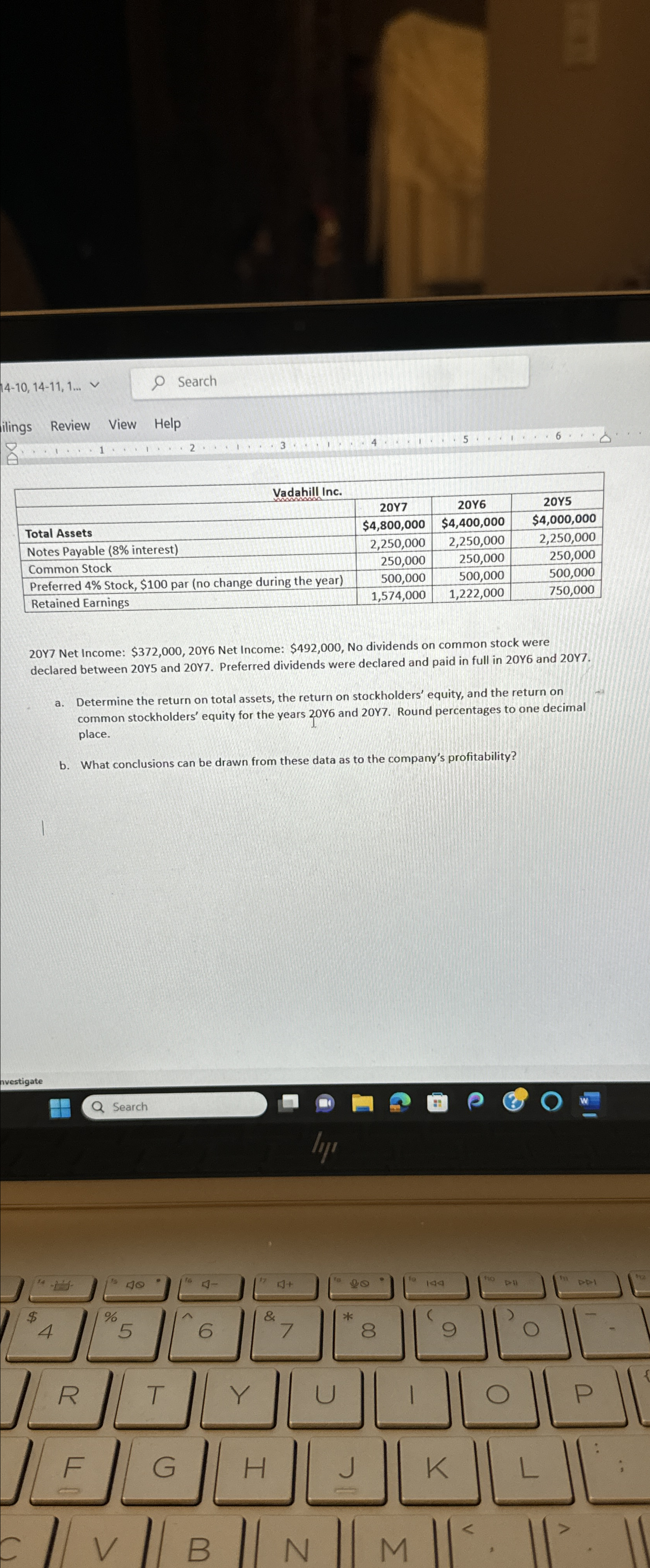  \table[[Vadahill Inc.],[,20Y7,20Y6,20Y5 