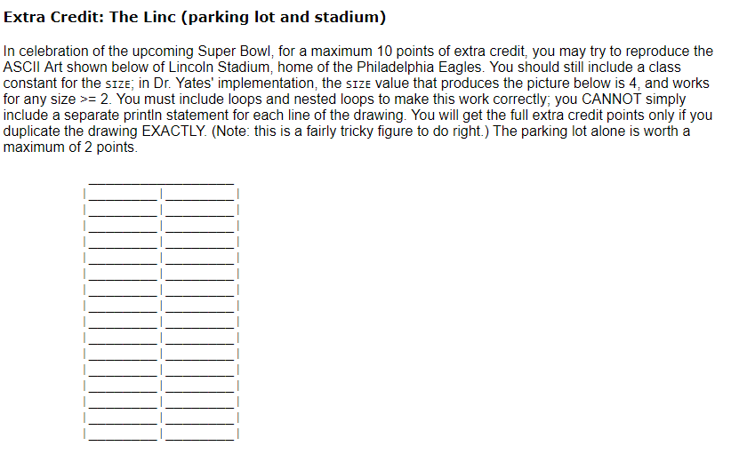 Programming in JAVA (PLEASE READ THE DESIGN INSTRUCTIONS !!!) Extra Credit: The
