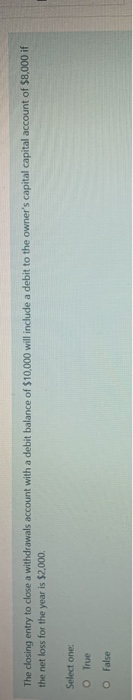  The closing entry to close a withdrawals account with a debit
