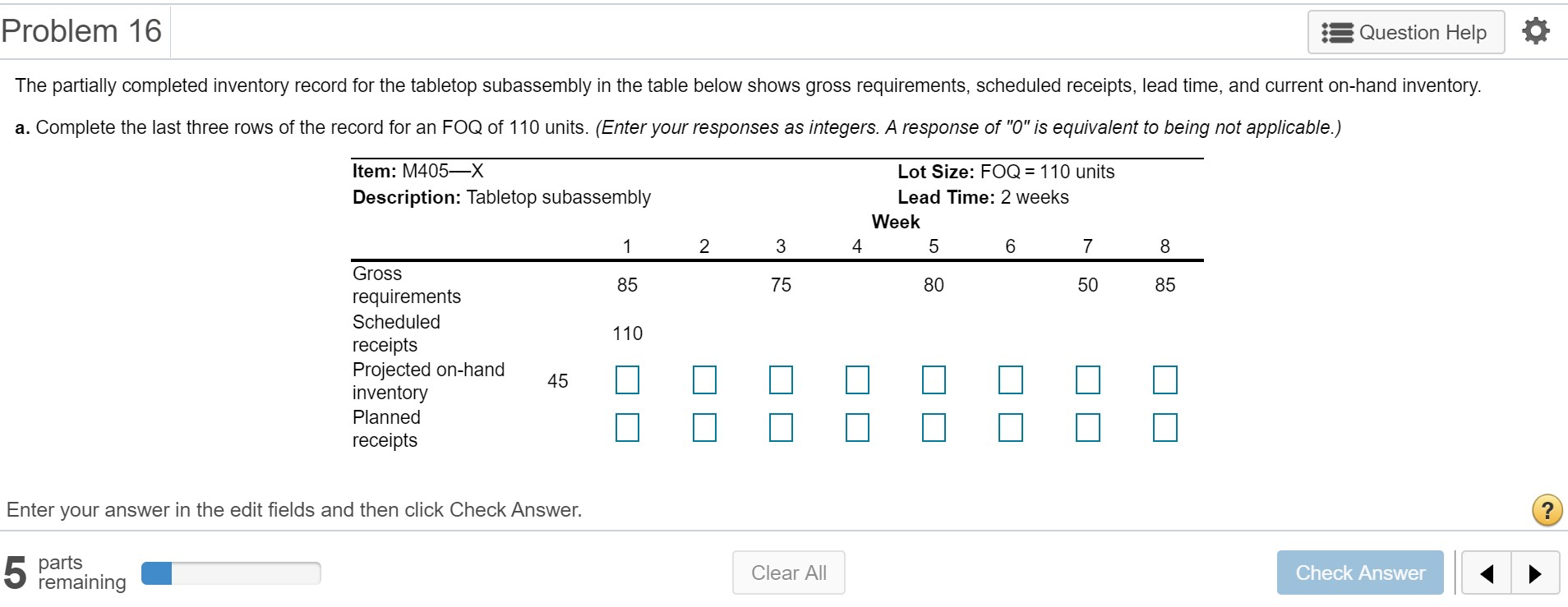  Problem 16 Question Help The partially completed inventory record for the