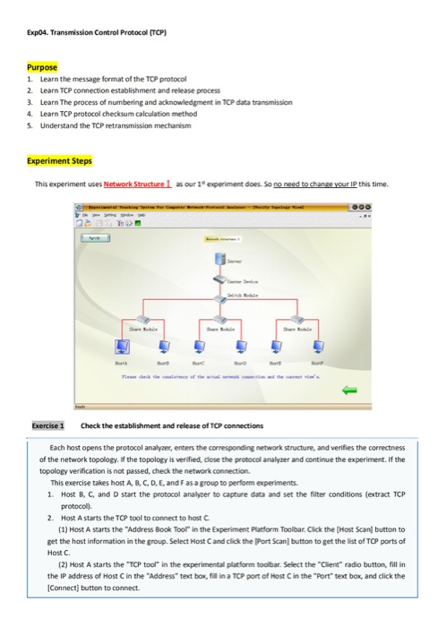  Exp04. Transmission Control Protocol (TCP) Purpose 1. Learn the message format
