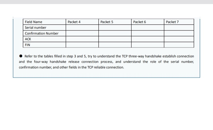 3. Learn The process of numbering and acknowledgment in TCP data transmission