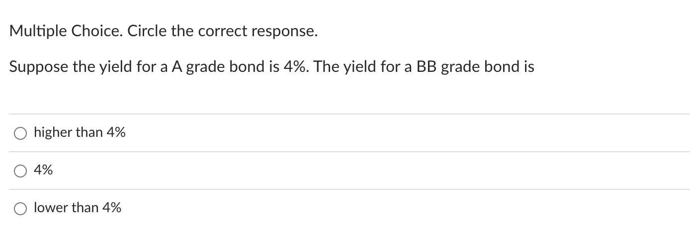  Which one is correct? Multiple Choice. Circle the correct response. Suppose