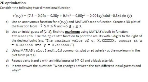 Must Be solved using matlab please no handwritten solutions and please