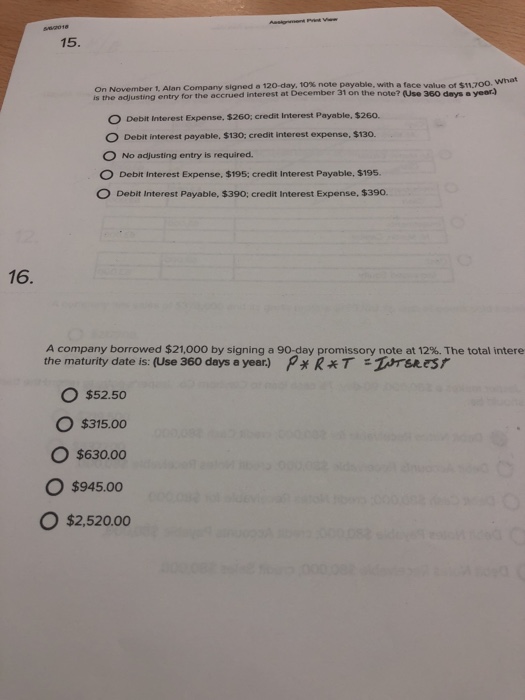  889018 15. a 120-day, 10% note payable, with a face value