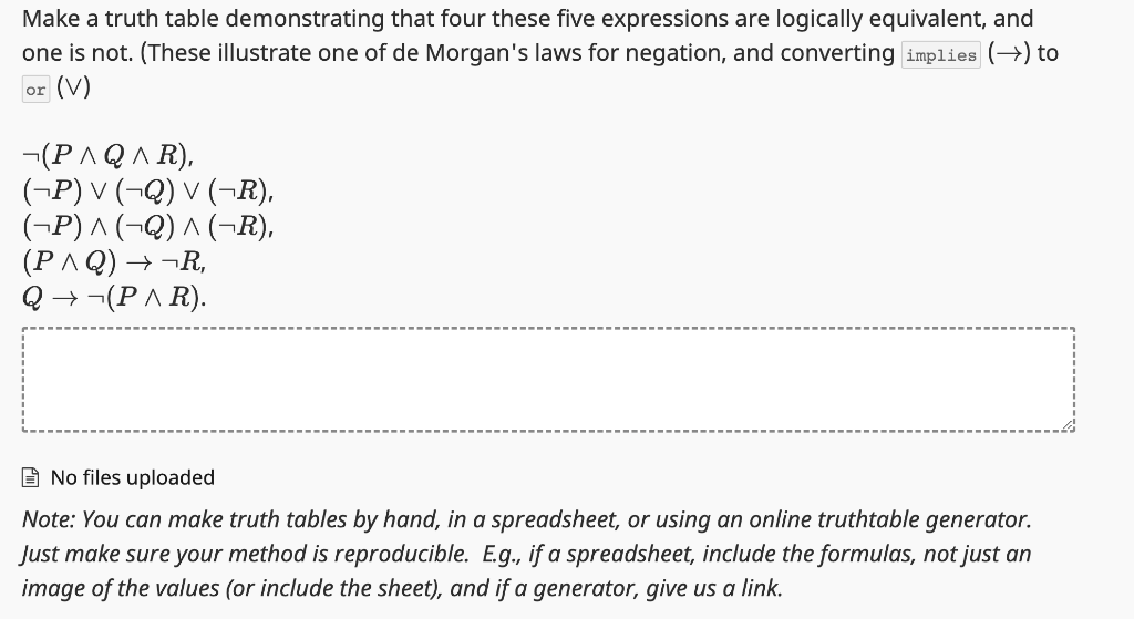  Make a truth table demonstrating that four these five expressions are