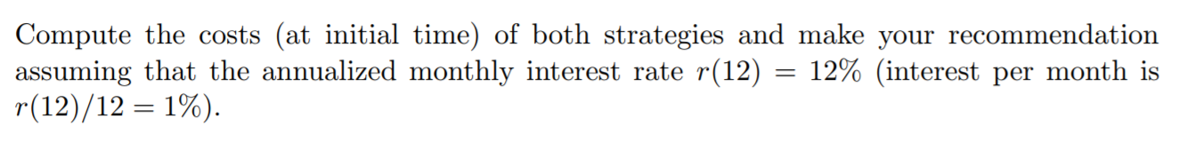 lend money at year i and up to year i +1 at