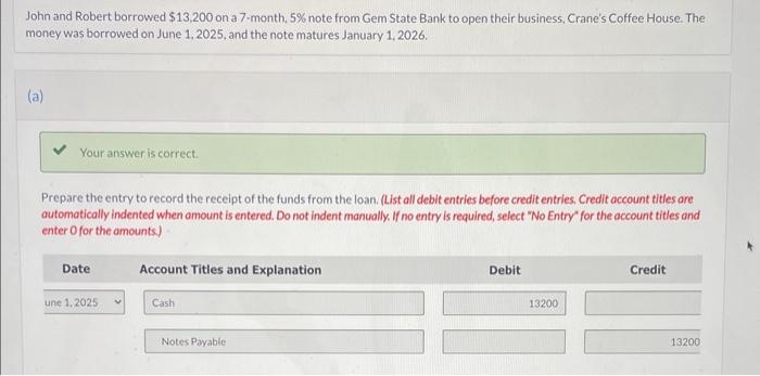  John and Robert borrowed $13,200 on a 7 -month, 5% note