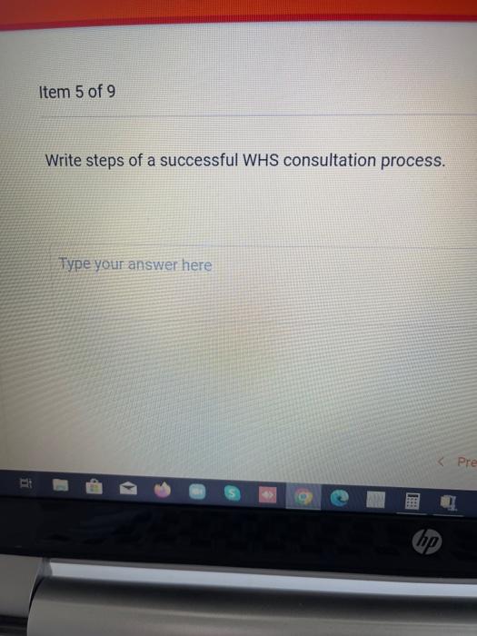  Write steps of a successful WHS consultation process. Type your answer